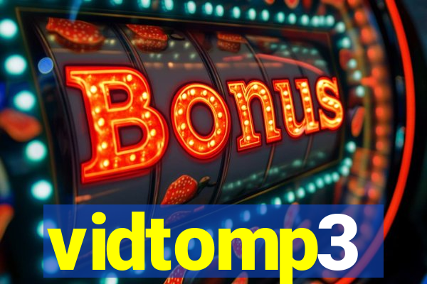 vidtomp3