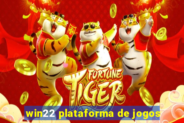 win22 plataforma de jogos