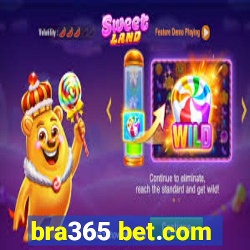 bra365 bet.com