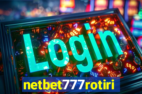 netbet777rotiri