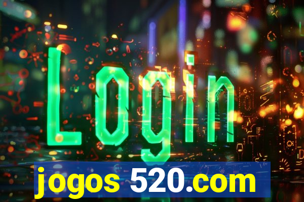 jogos 520.com