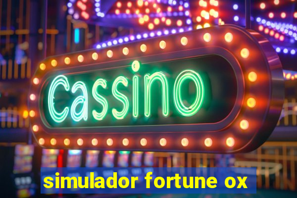 simulador fortune ox