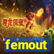 femout