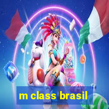 m class brasil