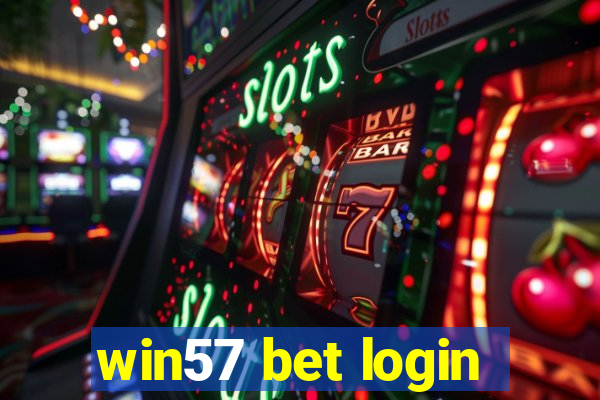 win57 bet login