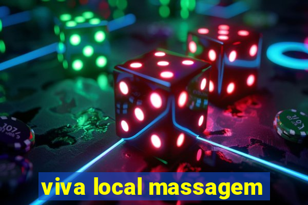 viva local massagem