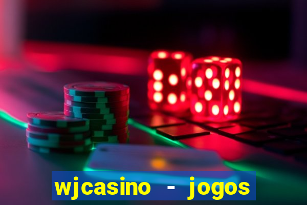 wjcasino - jogos slots premium