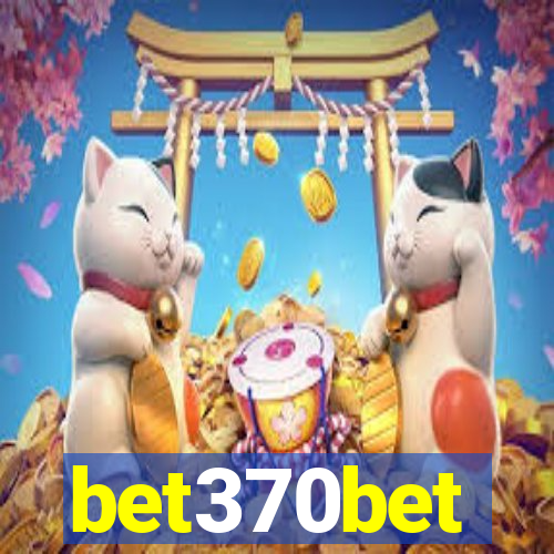 bet370bet