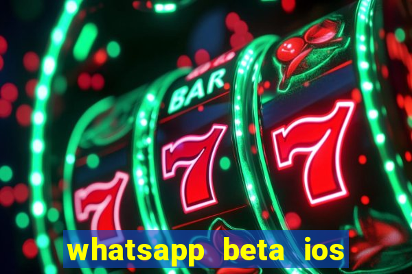 whatsapp beta ios testflight code 2024