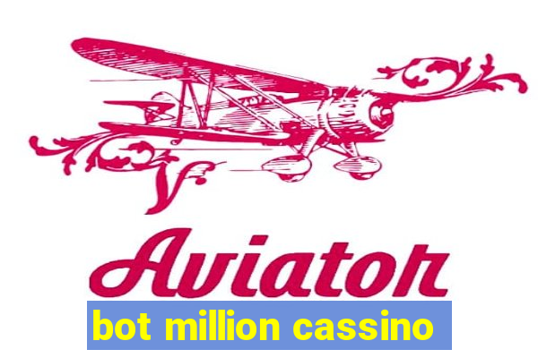 bot million cassino