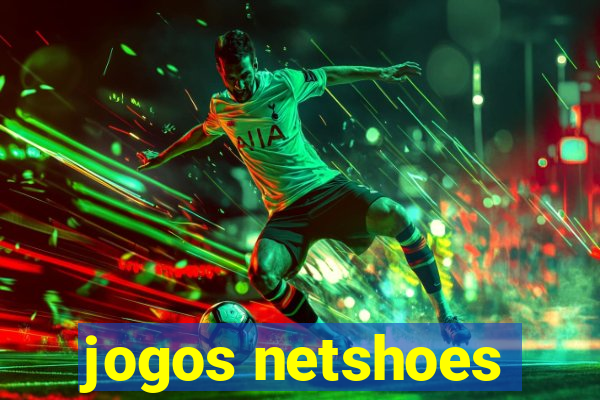 jogos netshoes