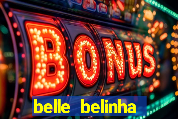 belle belinha vazados telegram