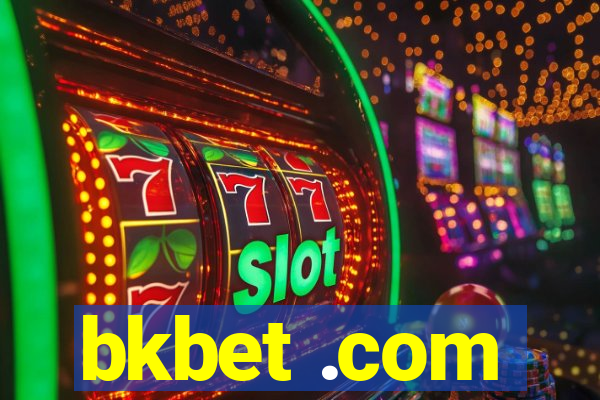 bkbet .com