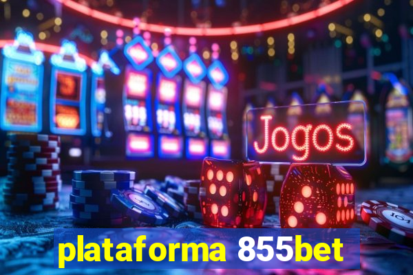 plataforma 855bet