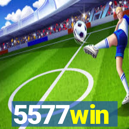 5577win