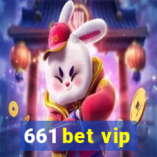 661 bet vip