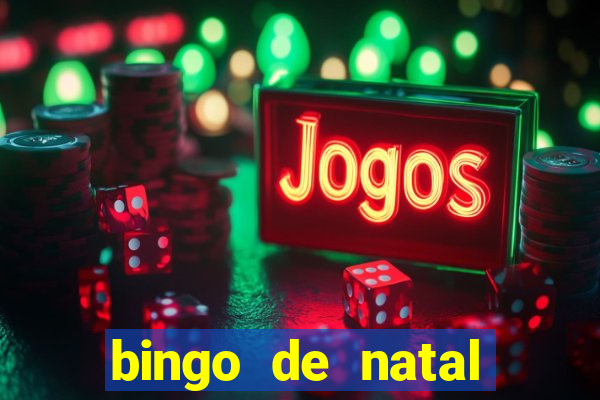 bingo de natal para imprimir gratis