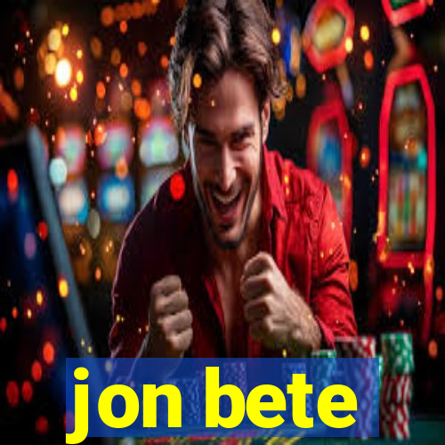 jon bete