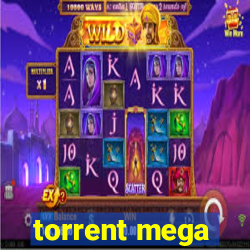 torrent mega