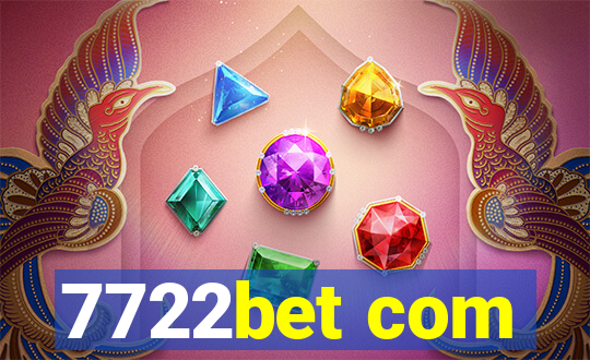 7722bet com