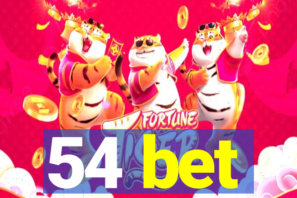 54 bet