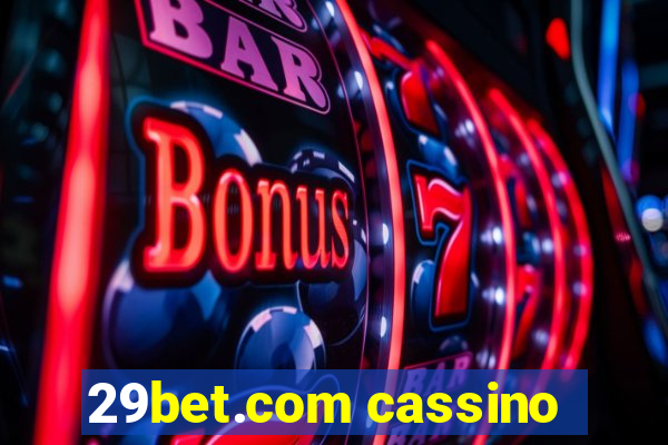 29bet.com cassino