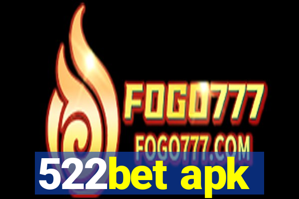 522bet apk