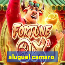 aluguel camaro