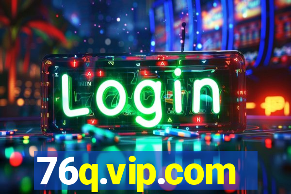 76q.vip.com