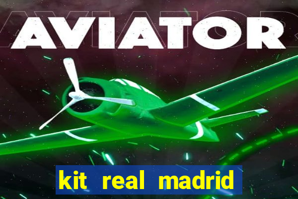 kit real madrid dls 19