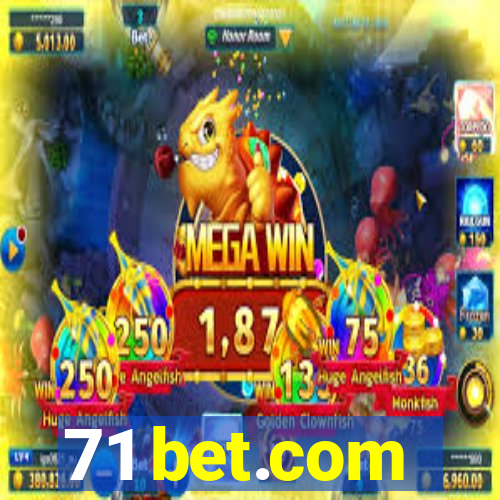 71 bet.com