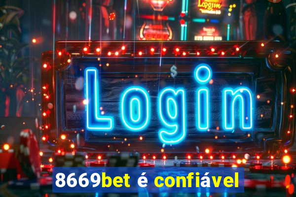 8669bet é confiável