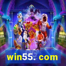 win55. com