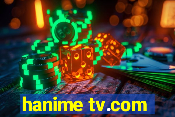 hanime tv.com