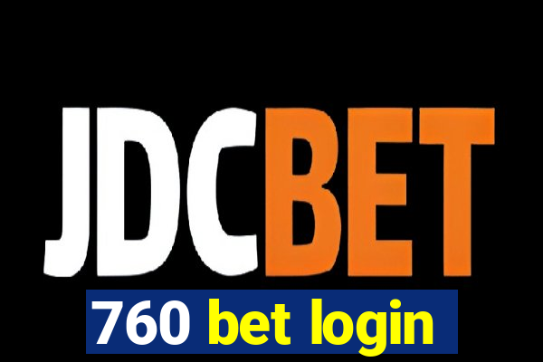 760 bet login