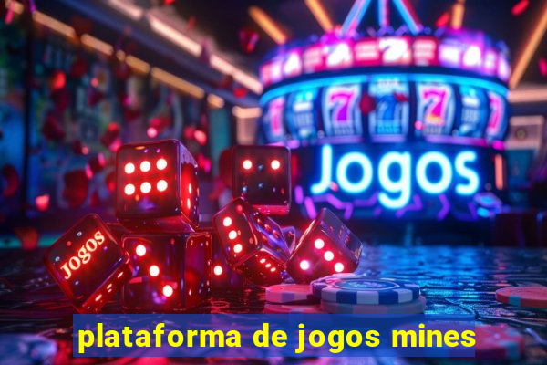 plataforma de jogos mines