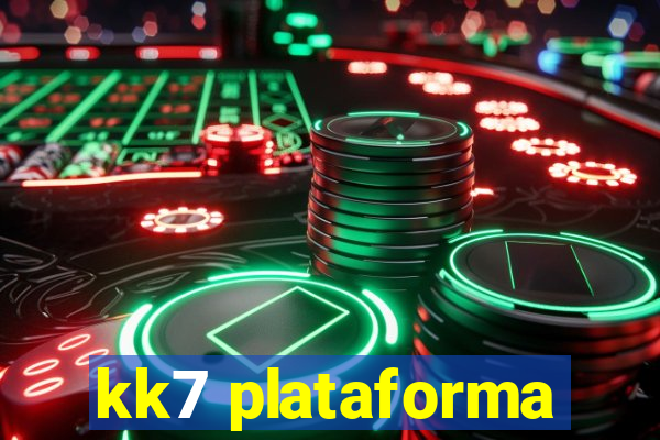 kk7 plataforma