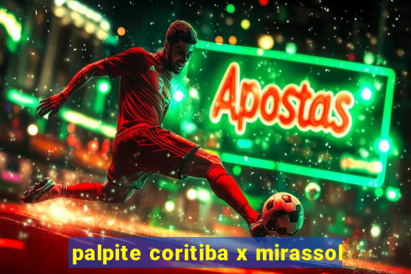 palpite coritiba x mirassol