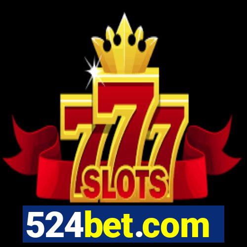 524bet.com