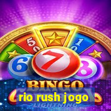 rio rush jogo