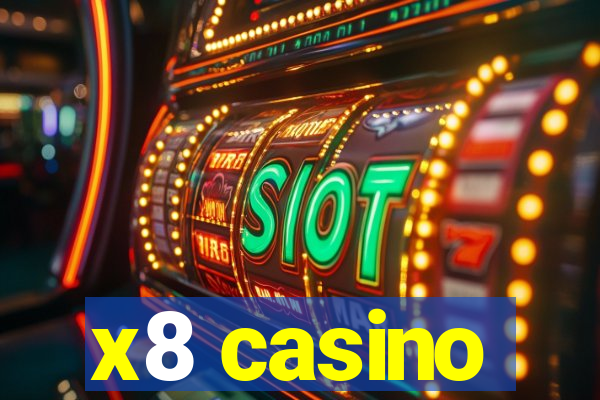 x8 casino