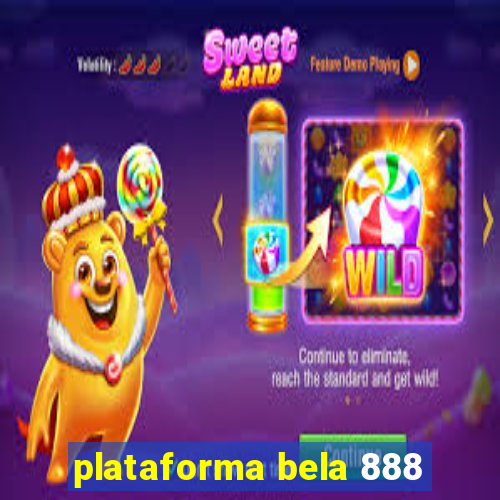 plataforma bela 888