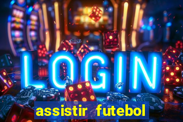 assistir futebol premiere ao vivo gratis