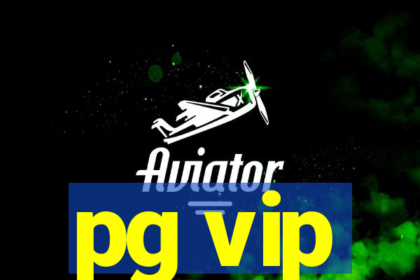 pg vip