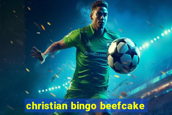 christian bingo beefcake