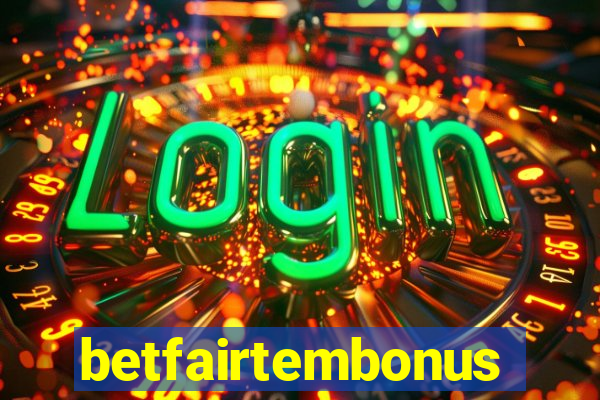 betfairtembonus