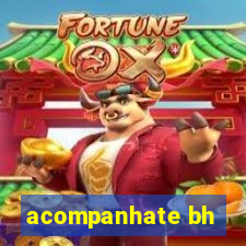 acompanhate bh