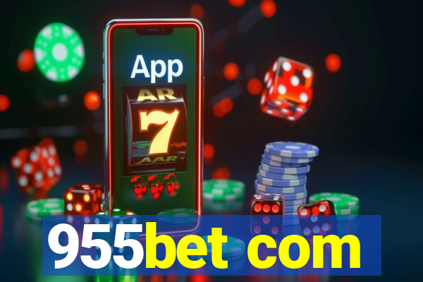 955bet com