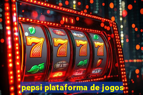 pepsi plataforma de jogos