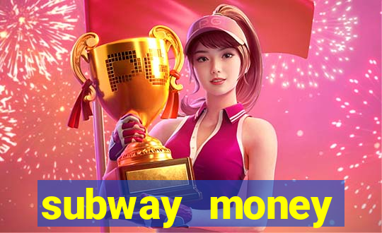 subway money deposito 1 real